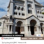 L’Académie Rainier III organise un concert en la Cathédrale de Monaco Mardi 7 mai 2019 à 19h