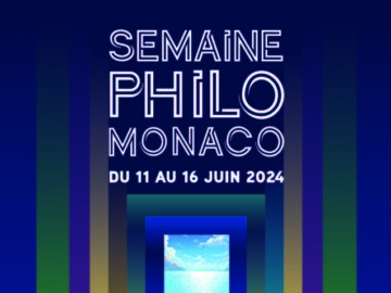 Semaine Philo Monaco 2024