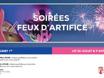 1ère soirée « Feux d’artifice » : J-10 !